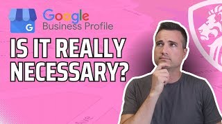 Is a Google Business profile necessary for your business?