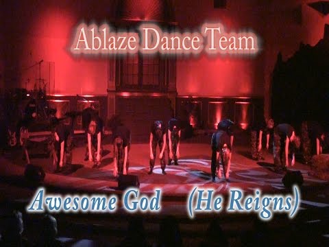 Ablaze Dance Team - Awesome God (He Reigns) - Christ Community Church Murphysboro Illinois