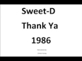 Sweet D   Thank Ya 1986