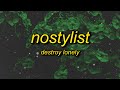 Destroy Lonely NOSTYLIST Lyrics B I Wake Up No Stylist