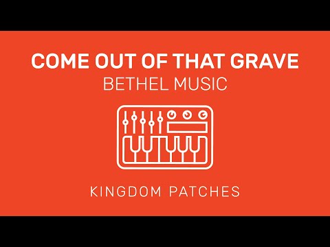"Come Out Of That Grave (Resurrection Power)" Bethel Music feat. Brandon Lake - Mainstage Patch