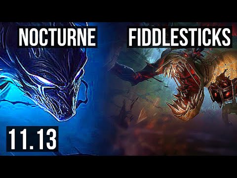 NOCTURNE vs FIDDLESTICKS (JUNGLE) | 3.4M mastery, 1/0/4, 1100+ games | EUW Master | v11.13