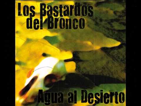 Los Bastardos del Bronco - Tunguska