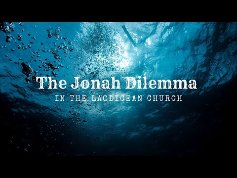"The Jonah Dilemma in the Laodicean Church" Pastor Giancarlo de Miranda