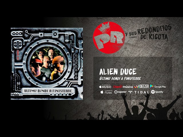 Patricio Rey y sus Redonditos de Ricota - Alien Duce (Audio Oficial) Patricio Rey y sus Redonditos de Ricota - Alien Duce (Audio Oficial)