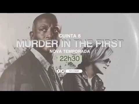 TNT Séries | Murder In The First - estreia da 3ª temporada
