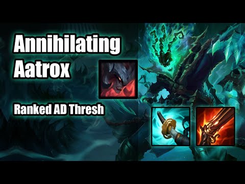 Ranked AD Thresh Top - Annihilating Aatrox - League of Legends Off Meta Game