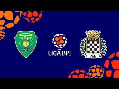 Liga BPI: Fiães SC 0-6 Boavista FC