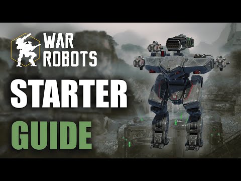 War Robots BEGINNERS GUIDE! WR Starter Guide