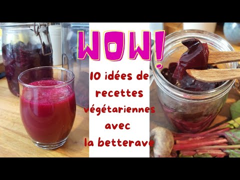 10 IDEES DE RECETTES VEGETARIENNES AVEC DE LA BETTERAVE