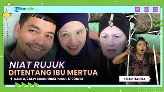 EMAK-EMAK RUMPI: Restu Terganjal di Ibu Mertua, Indra Bekti dan Aldila Jelita Ngoyo Ingin Rujuk
