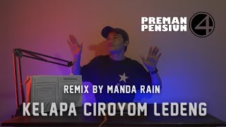 Download lagu PREMAN PENSIUN 4 - KELAPA CIROYOM LEDENG (REMIX) mp3 Download lagu PREMAN PENSIUN 4 - KELAPA CIROYOM LEDENG (REMIX) mp3