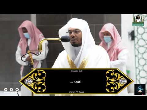 Sourate Qaf à la Mecque | Sheikh Al Dossary | Coran FR