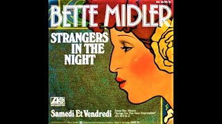 Bette Midler Stranger In The Night (Kike Summer Extended Disco Mix) (2021)