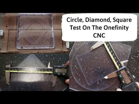 Circle, Diamond, Square Test On The Onefinity CNC