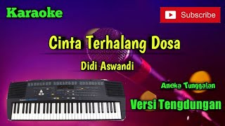 Download lagu Cinta Terhalang Dosa ( Didi Aswandi ) Karoke Musik Sandiwaraan Cover mp3