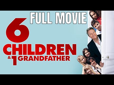6 Children and 1 Grandfather | Full Comedy Movie