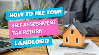 How To Declare Rental Income When Filing A Self Assessment Tax Return