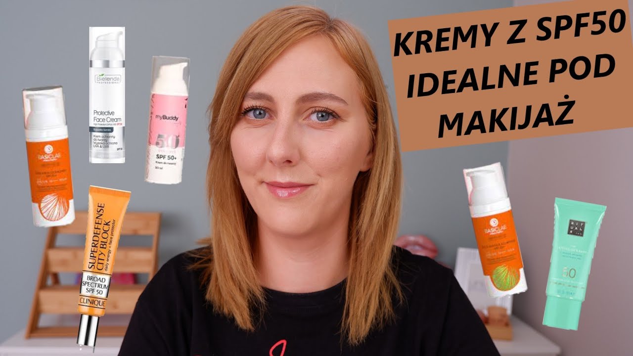 NAJLEPSZE KREMY Z SPF 50 IDEALNE POD MAKIJAŻ🌞🤎 OCHRONA | NAWILŻENIE | LEKKA KONSYSTENCJA🥰