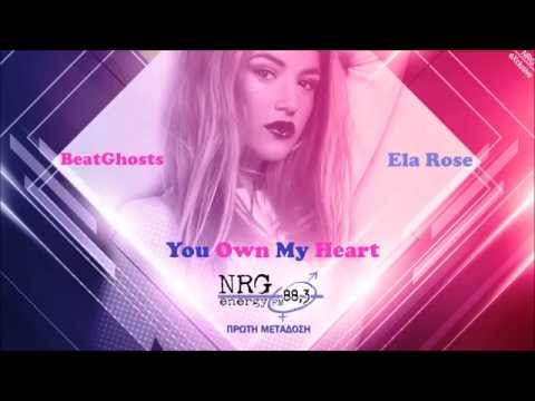 BEATGHOSTS FT.  ELA ROSE - YOU OWN MY HEART FIRST BROADCAST