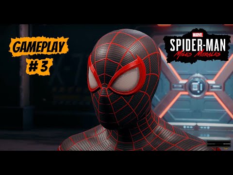 SPIDER-MAN MILES MORALES WALKTHROUGH GAMEPLAY PART 3