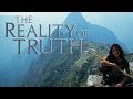 The Reality of Truth (Must Re-Watch Documentary for 2024)
