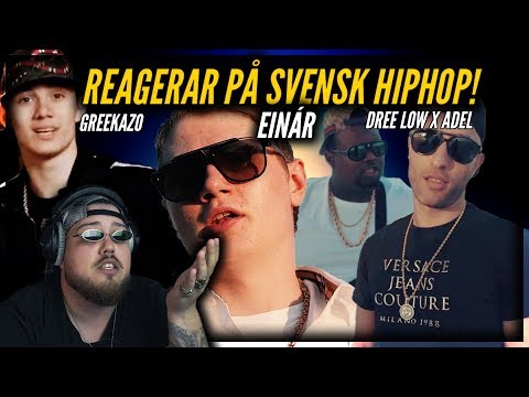 REAGERAR PÅ: SVENSK RAP: [EINAR, GREEKAZO, DREE LOW X ADEL]