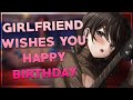 Girlfriend Wishes You Happy Birthday F4M Happy Birthday Cuddles Reassurance Kisses