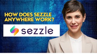 How does sezzle anywhere work