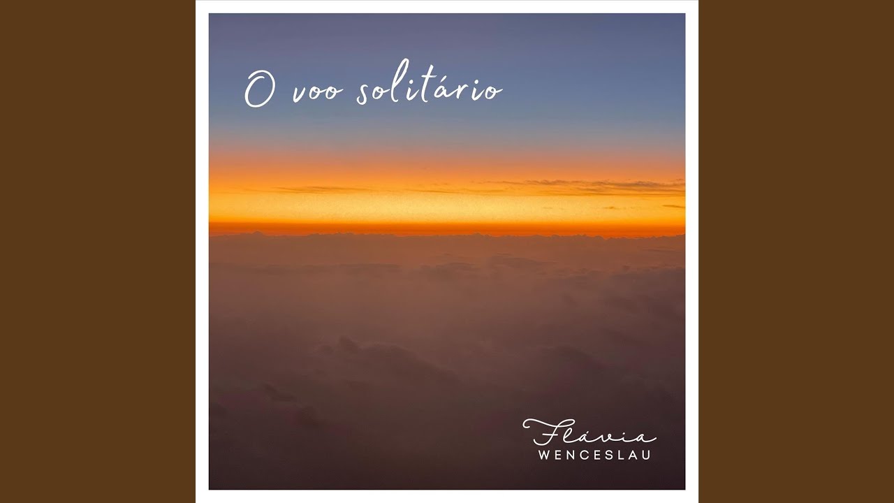 O Voo Solitário