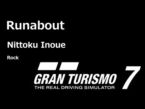 【GT7】【BGM】Runabout