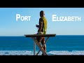 PORT ELIZABETH Gqeberha Cinematic Travel Film