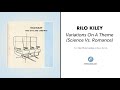 Rilo Kiley - "Variations On A Theme (Science Vs. Romance)" (Official Audio)