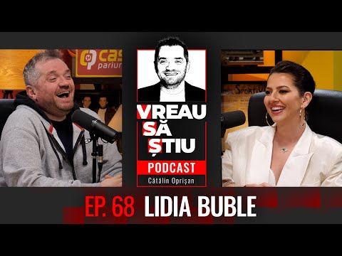 LIDIA BUBLE: ”Visul meu este să cânt alături de Michael Bublé!” VREAU SĂ ȘTIU Podcast Ep. 68