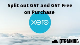 How to Enter a Purchase in Xero when GST it is Not a full 10%