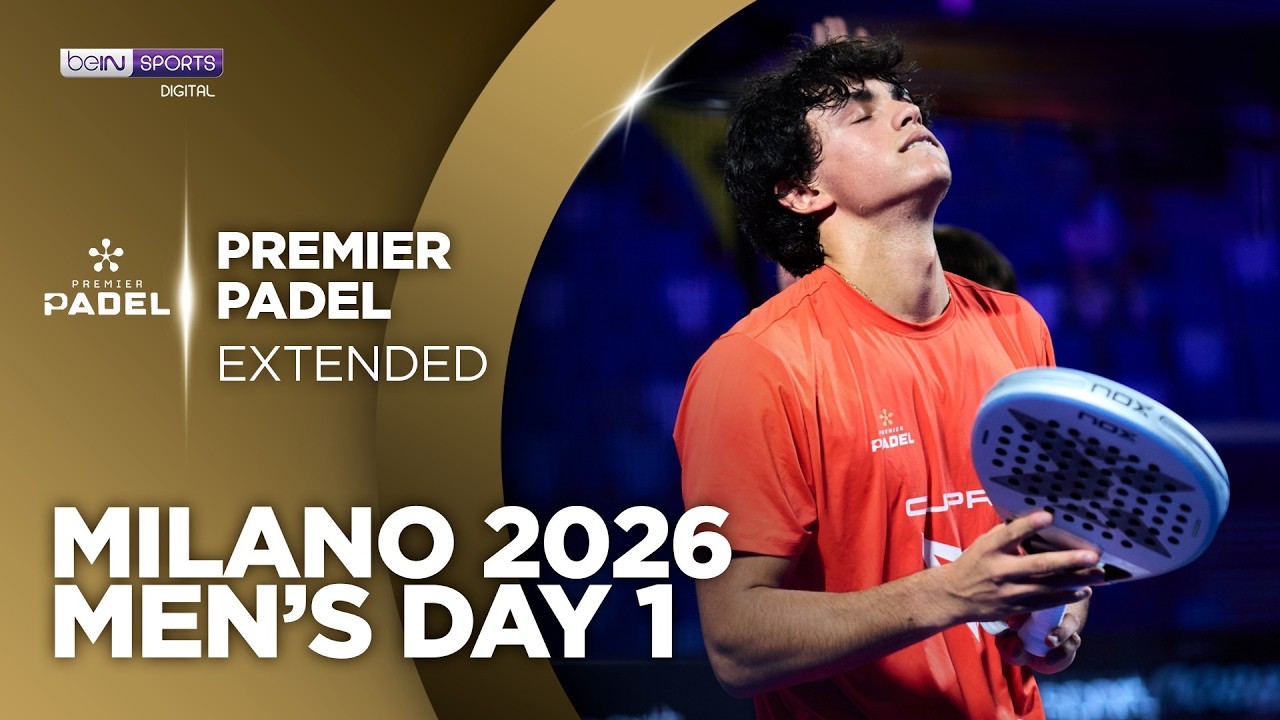 Men's Day 1 Milano | Premier Padel HIGHLIGHTS | 10/12/2026 | beIN SPORTS USA