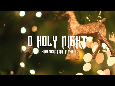 Kingdmusic ft P-Tempo - O Holy Night (Official Music Video) [Amapiano]