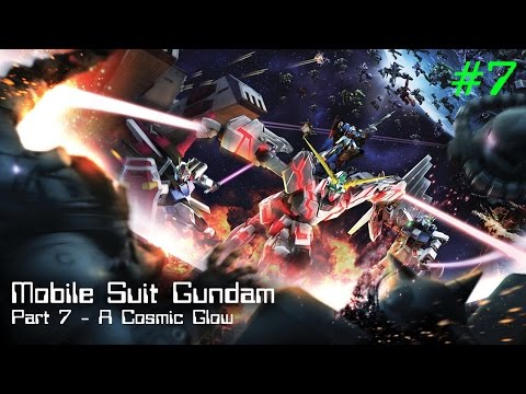 Dynasty Warriors: Gundam Reborn - Mobile Suit Gundam: Part 7 - A Cosmic Glow