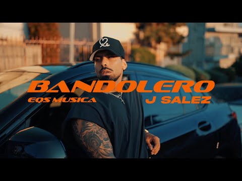 J Salez - Bandolero (Official Music Video)
