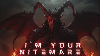 666 - I&#39;m Your Nitemare