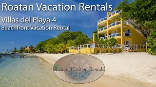 preview picture of video 'Roatan Island Vacation Rental Villas del Playa 4 beachfront'