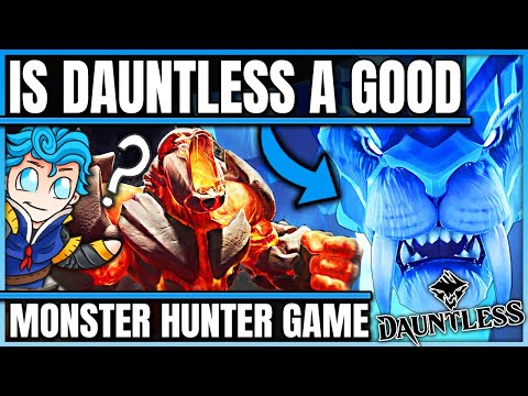 Is Dauntless a Good Monster Hunter Game? #dauntless #dauntlessgameplay