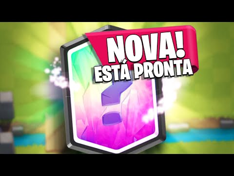 a NOVA CARTA de 2020 do Clash Royale estaÌ PRONTA