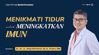 Download lagu 🛑Menikmati Tidur Untuk Meningkatkan Imun - MQ Pagi Spesial Kesehatan mp3 Download lagu 🛑Menikmati Tidur Untuk Meningkatkan Imun - MQ Pagi Spesial Kesehatan mp3