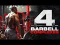 4 Barbell Complexes To Build Muscle & Burn Fat