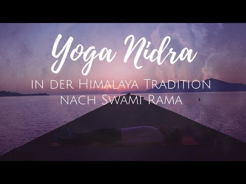 Yoga Nidra in the Himalayan tradition according to Swami Rama - German