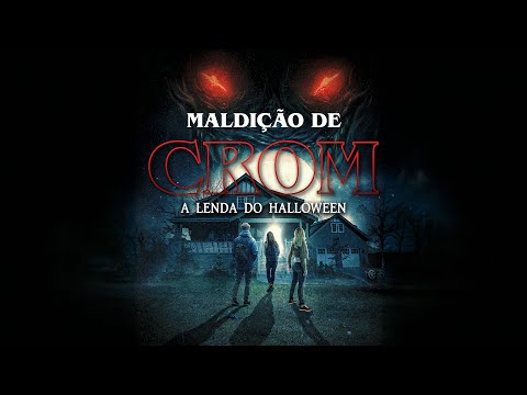 2022 Maldição de Crom - A Lenda do Halloween (Dublado)