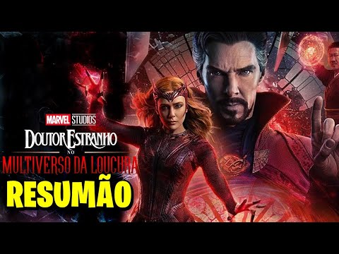 Doutor Estranho 2 (Multiverso da Loucura): A História em 1 Vídeo!