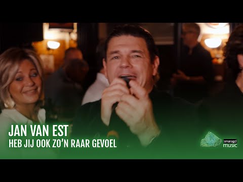 Jan van Est - Heb Jij Ook Zo'n Raar Gevoel (Officiële Videoclip)
