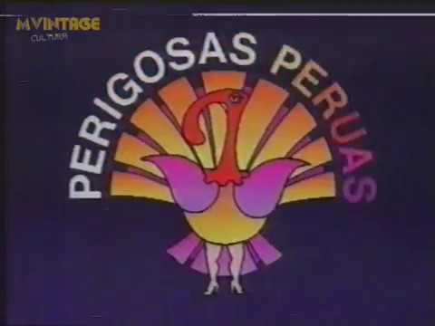 Chamada -  Perigosas Peruas - Globo  - 1992